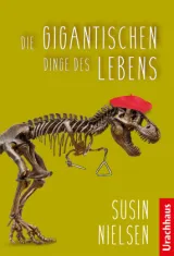  978-3-8251-5304-5;Nielsen-DieGigantischenDingeDesLebens.jpg - Bild