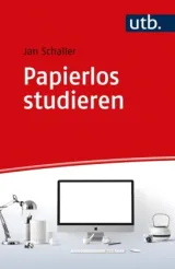  978-3-8252-5463-6;Schaller-PapierlosStudieren.jpg - Bild