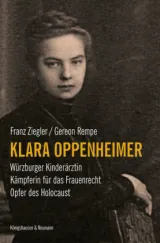 978-3-8260-6365-7;Ziegler-Rempe-Klara-Oppenheimer-Würzburger-Kinderärztin.jpg - Bild