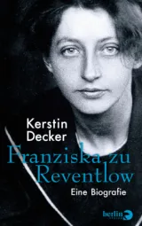  978-3-8270-1362-0;Decker-Franziska-von-Reventlow.jpg - Bild