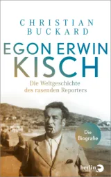  978-3-8270-1449-8;BuckardEgonErwinKisch.jpg - Bild