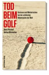 978-3-8319-0771-7;Mittelacher-Püschel-TodBeimGolf.jpg - Bild