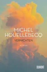 978-3-8321-8193-2;Houllebecq-Vernichten.jpg - Bild