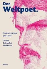  978-3-8353-1783-3;Kreutner-Weltpoet-Rückert.jpg - Bild