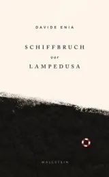  978-3-8353-3438-0;Enia-Schiffbruch vor Lampedusa.jpg - Bild