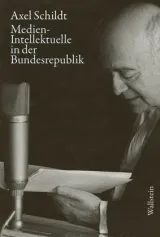  978-3-8353-3774-9;Schildt-Medien-Intellektuelle.jpg - Bild