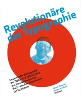  978-3-8353-5323-7;Rößler-RevolutionäreDerTypographie.jpg - Bild