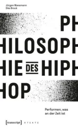  978-3-8376-4152-3;Manemann_Brock-Philosophie des HipHop.jpg - Bild