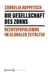  978-3-8376-4838-6;Koppetsch-Die Gesellschaft des Zorns.jpg - Bild