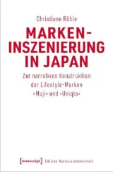  978-3-8376-4908-6;Rühle-Markeninszenierung in Japan.jpg - Bild