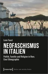  978-3-8376-5470-7;Faust-NeofaschismusInItalien.jpg - Bild