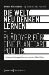  978-3-8376-5635-0;Wintersteiner-DieWeltNeuDenkenLernen.jpg - Bild