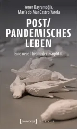 978-3-8376-5938-2;Bayramoglu-PostpandemischesLeben.jpg - Bild