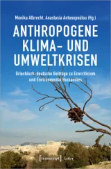  978-3-8376-6298-6;Albrecht-AnthropogeneKlimaUndUmweltkrise.jpg - Bild
