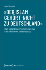  978-3-8376-6756-1;Mustafa-DerIslamgehört(nicht)ZuDeurschland.jpg - Bild