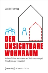  978-3-8376-6900-8;Fuhrhop-DerUnsichtbareWohnraum.jpg - Bild