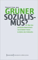 978-3-8376-7041-7;Goes-GrünerSozialismus.jpg - Bild