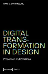  978-3-8376-7142-1;Scherling-Digital-TransformationDesign.jpg - Bild