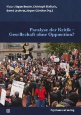 978-3-8379-2878-5;Bialluch-Paralyse der Kritik.jpg - Bild