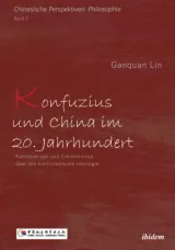 978-3-8382-0828-2;Lin-KonfuziusUndChinaIm20Jh.jpg - Bild