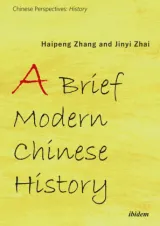  978-3-8382-1441-2;Zhang-ABriefModernCheneseHistory.jpg - Bild