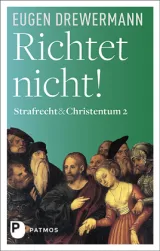  978-3-8436-1215-9;Drewermann-RichtetNicht.jpg - Bild