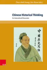 978-3-8471-0497-1;Wong-ChineseHistoricalThinking.jpg - Bild