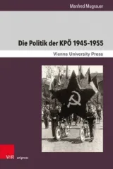  978-3-8471-1126-9;Mugrauer-DiePolitikDerKPÖ.jpg - Bild