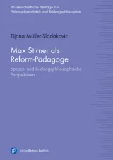  978-3-8474-2540-3;Müller-Sladakovic-MaxStirnerAlsReformpädagoge.jpg - Bild
