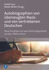  978-3-8474-2743-8;Autobiographien von überzeugten Nazis und von vertriebenen Deutschen.jpg - Bild