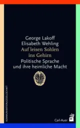  978-3-8497-0141-3;Lakoff-Wehling-Auf-leisen-Sohlen.jpg - Bild