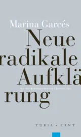  978-3-85132-938-4;Garcés-NeueRadikaleAufklärung.jpg - Bild