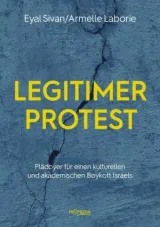  978-3-85371-436-2;Sivan_Laborie-Legitimer Protest.jpg - Bild