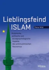  978-3-85371-444-7;Wild-Lieblingsfeind Islam.jpg - Bild
