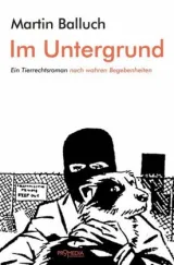  978-3-85371-445-4;Balluch-Im Untergrund.jpg - Bild