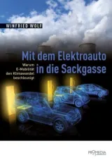  978-3-85371-450-8;Wolf-Mit dem Elektroauto in die Sackgasse.jpg - Bild