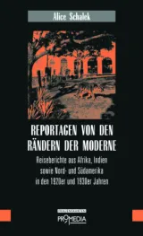  978-3-85371-492-8;Schalek-Reportagen.jpg - Bild