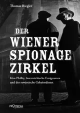  978-3-85371-536-9;Riegler-Der Wiener Spionagezirkel.jpg - Bild