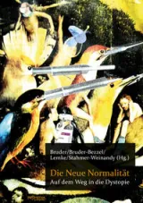 978-3-85371-540-6;Die neue Normalität.jpg - Bild