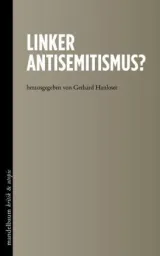  978-3-85476-691-9;Hanloser-LinkerAntisemitismus.jpg - Bild