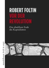  978-3-85476-694-0;Foltin-Vor der Revolution.jpg - Bild