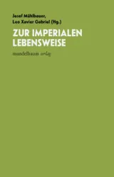  978-3-85476-945-3;Mühlbauer-GAbriel-ZurImperialenLebensweise.jpg - Bild