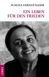  978-3-85787-479-6;Farhat-Naser-Ein Leben für den Frieden.jpg - Bild