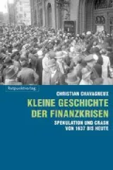 978-3-85869-537-6;Chavagneux-Kleine-Geschichte-derFinanzkrisen.jpg - Bild