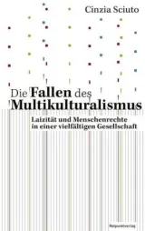  978-3-85869-886-5;Sciuto-Die Fallen des Multikulturalismus.jpg - Bild