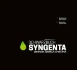 978-3-85990-283-1;Multiwatch-SchwarzbuchSyngenta.jpg - Bild