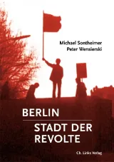  978-3-86153-988-9;Sontheimer_Wensierski-Berlin - Stadt der Revolte.jpg - Bild