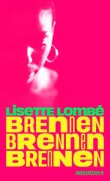  978-3-86241-505-2;Lombé-Brennen.jpeg - Bild