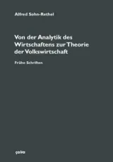 978-3-86259-109-1;Sohn-Rethel-Von der Analytik des Wirtschaftens zu einer Theorie.jpg - Bild