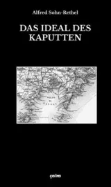 978-3-86259-144-2;Sohn-Rethel-DasIdealDeskaputten.jpg - Bild